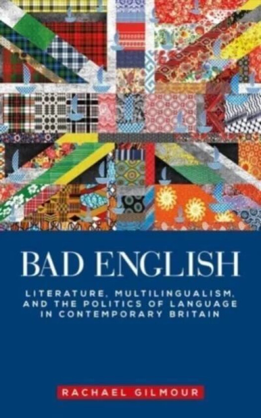 Bad English av Rachael Gilmour