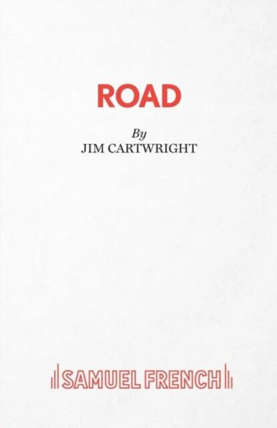 Road av Jim Cartwright