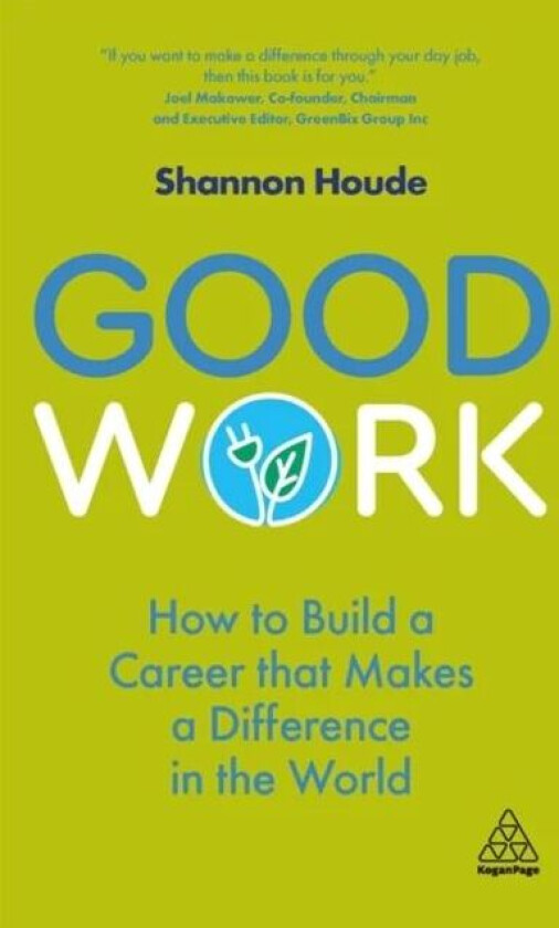 Good Work av Shannon Houde