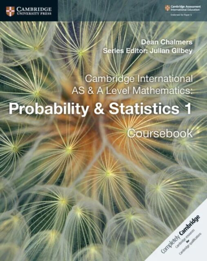 Cambridge International AS & A Level Mathematics: Probability & Statistics 1 Coursebook av Dean Chalmers