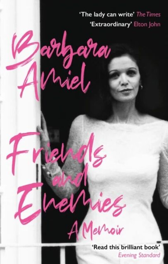 Friends and Enemies av Barbara Amiel