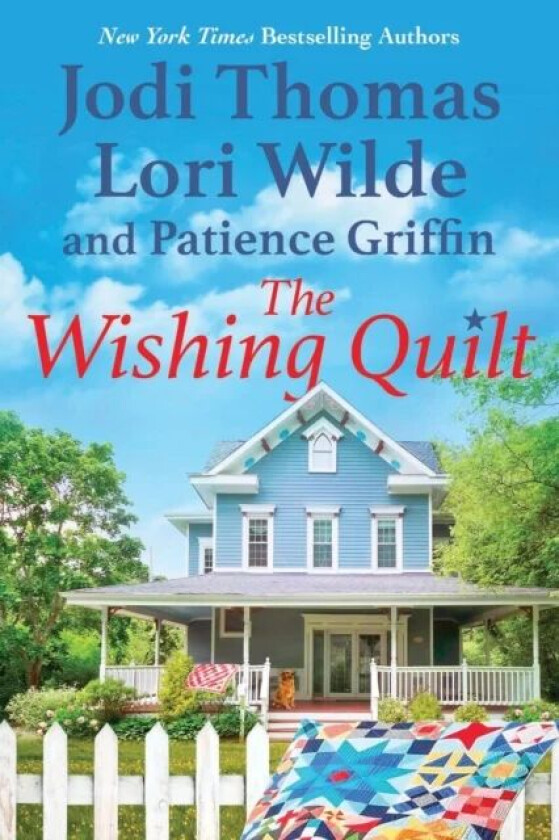 The Wishing Quilt av Jodi Thomas, Lori Wilde