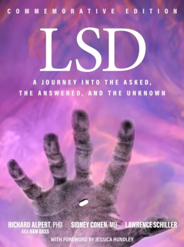 LSD av Richard Alpert, Sidney Cohen, Lawrence Schiller