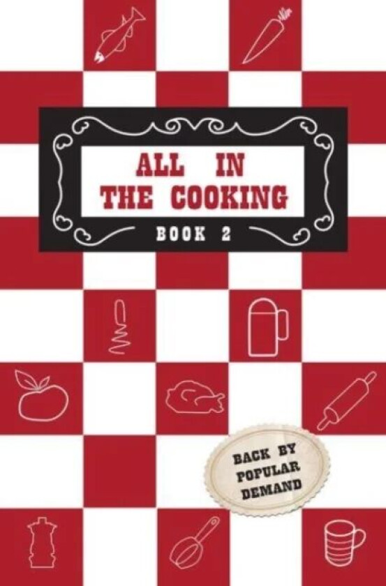 All in the Cooking - Book II av Josephine B. Marnell, Nora M. Breathnach, Ann A. Martin, Mor Murnaghan
