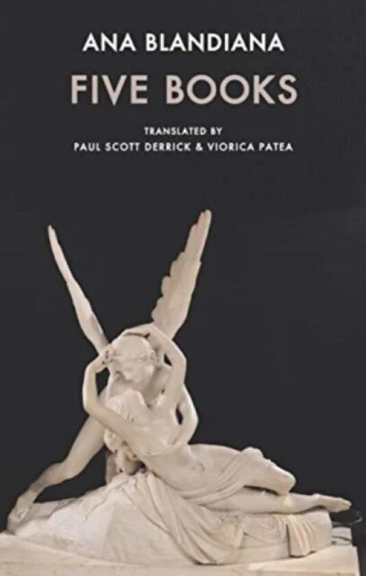 Five Books av Ana Blandiana