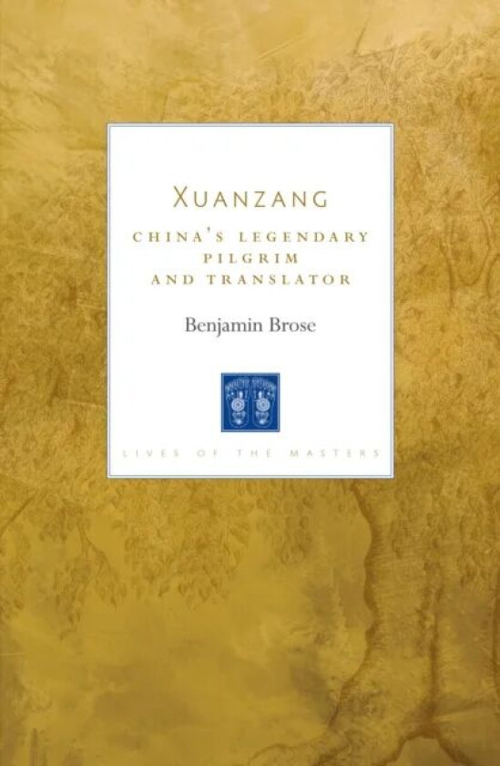 Xuanzang av Benjamin Brose