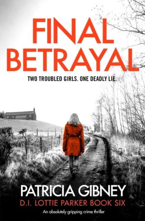 Final Betrayal av Patricia Gibney