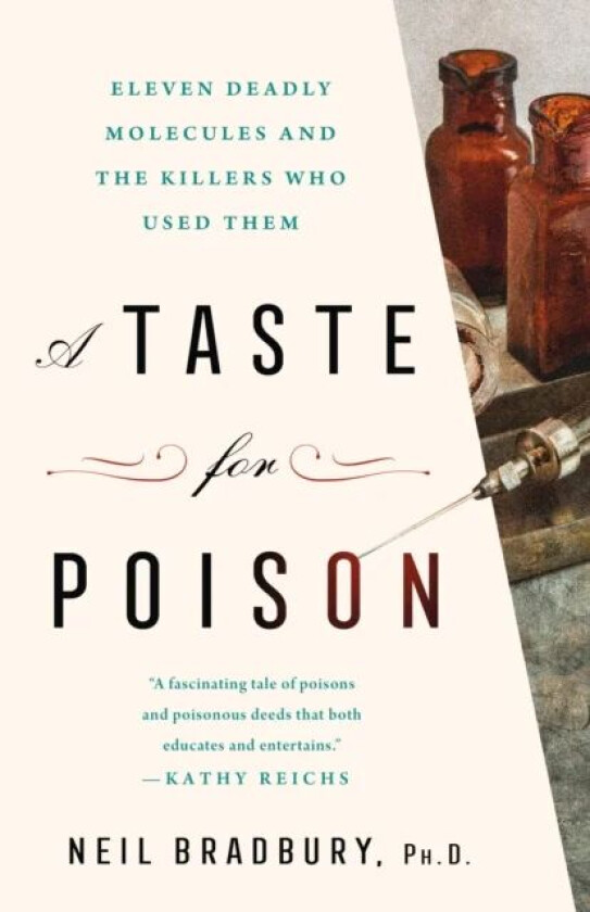 A Taste for Poison av Ph.D. Neil Bradbury