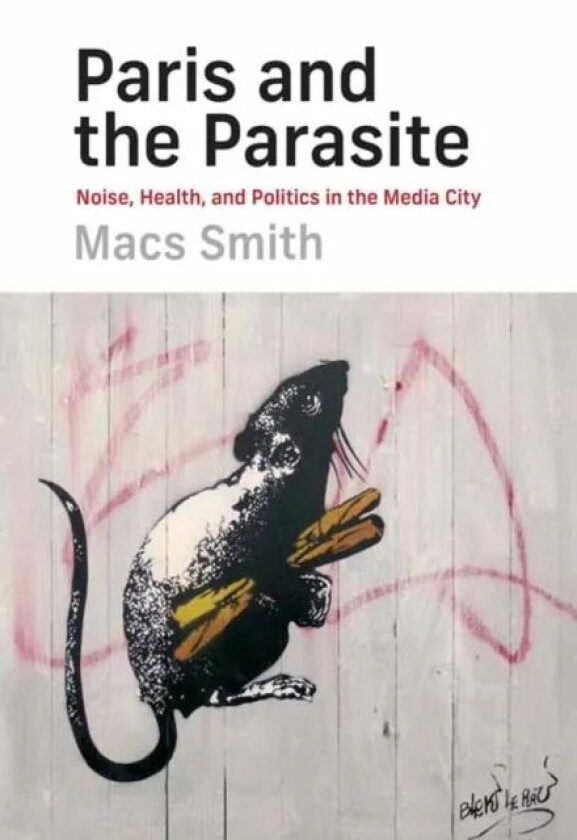 Paris and the Parasite av Macs Smith