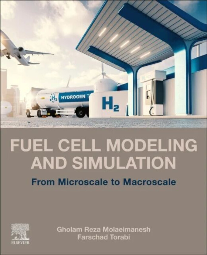Fuel Cell Modeling and Simulation av Gholam Reza (Assistant Professor of Automotive Engineering Department of Powertrain Systems University of Science