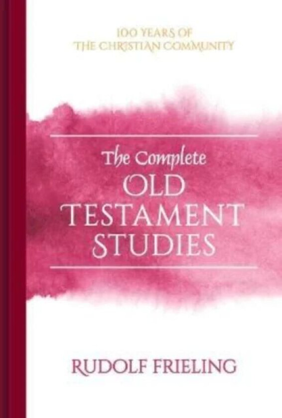 The Complete Old Testament Studies av Rudolf Frieling