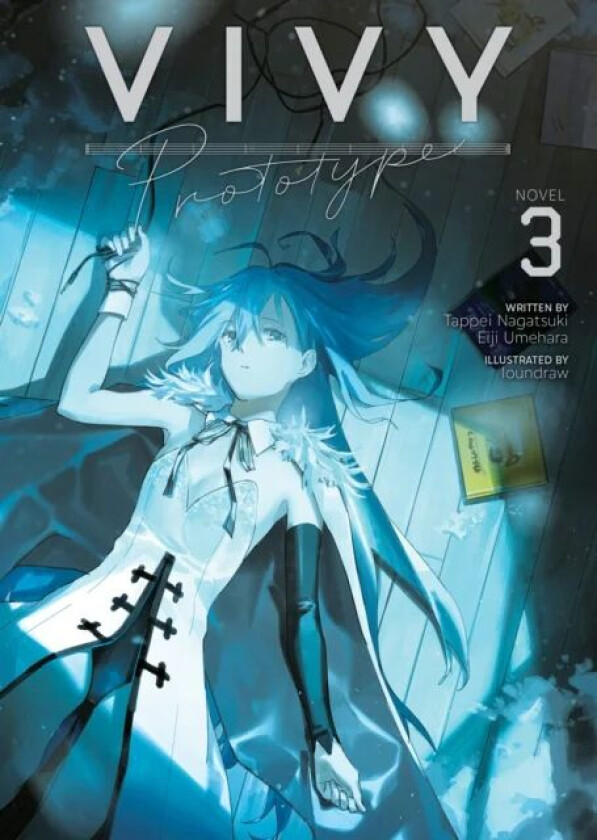 Vivy Prototype (Light Novel) Vol. 3 av Tappei Nagatsuki, Eiji Umehara