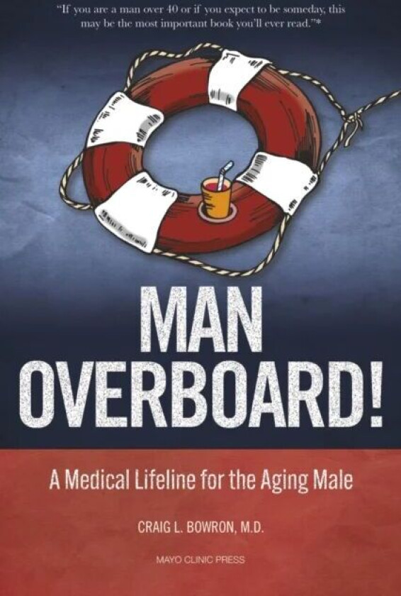 Man Overboard! av Dr. Craig Bowron