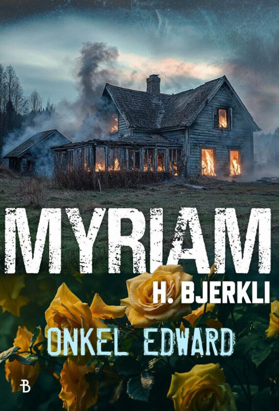 Onkel Edward av Myriam H. Bjerkli