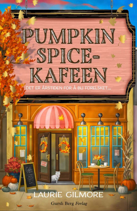 Pumpkin spice-kafeen av Laurie Gilmore