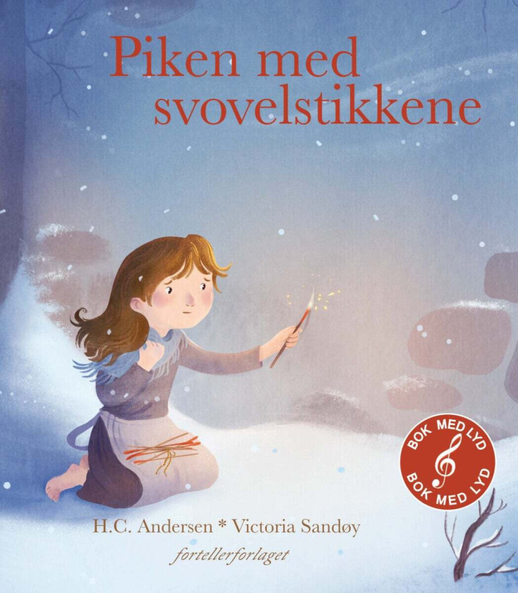 Piken med svovelstikkene av H.C. Andersen