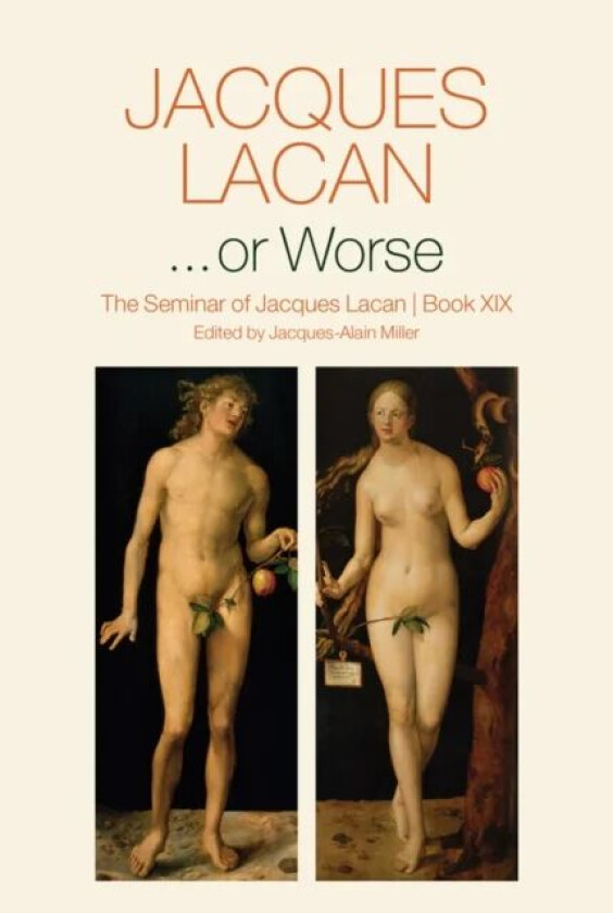 ...or Worse av Jacques Lacan