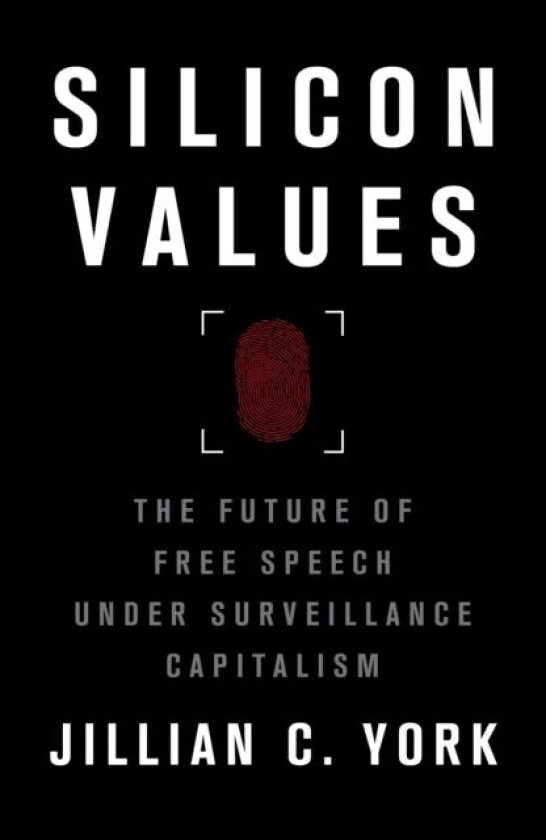 Silicon Values av Jillian C. York