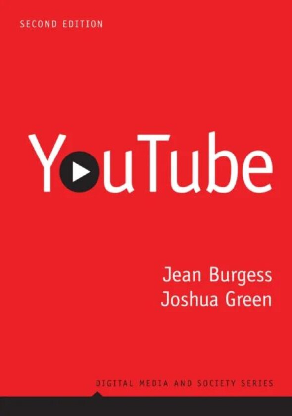 YouTube av Jean (University of Technology Brisbane Australia) Burgess, Joshua (Slalom Consulting LLC Seattle WA) Green