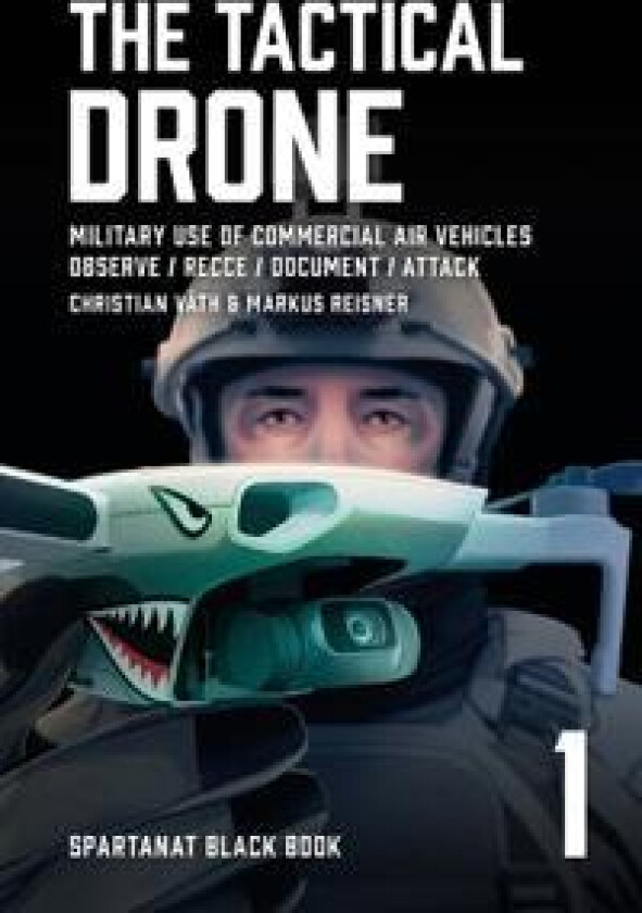 The Tactical Drone
