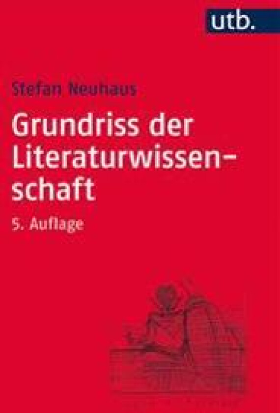 Grundriss der Literaturwissenschaft
