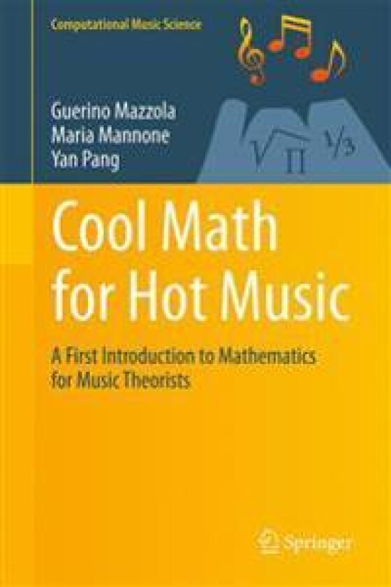 Cool Math for Hot Music