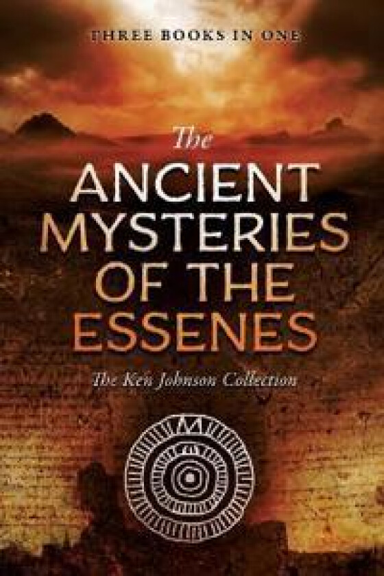 Ancient Mysteries of the Essenes