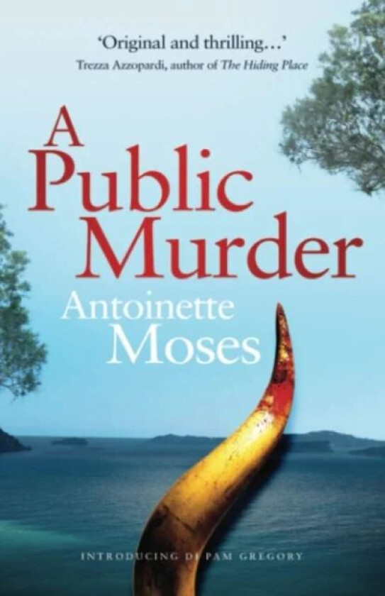 A Public Murder av Antoinette Moses