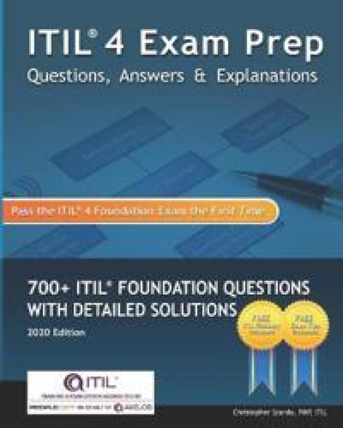 ITIL 4 Exam Prep Questions, Answers & Explanations