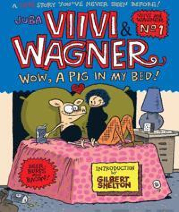 VIIVI & Wagner: Wow, a Pig in My Bed!
