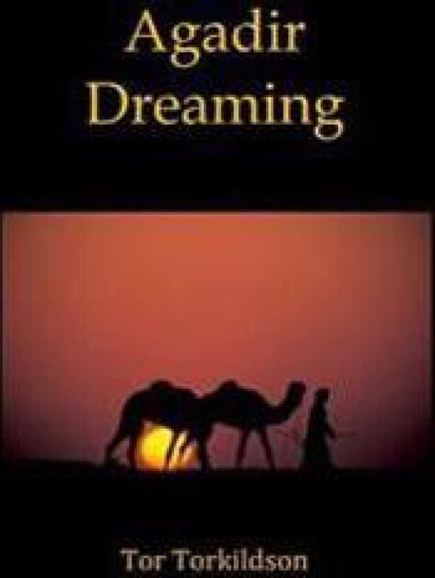 Agadir Dreaming