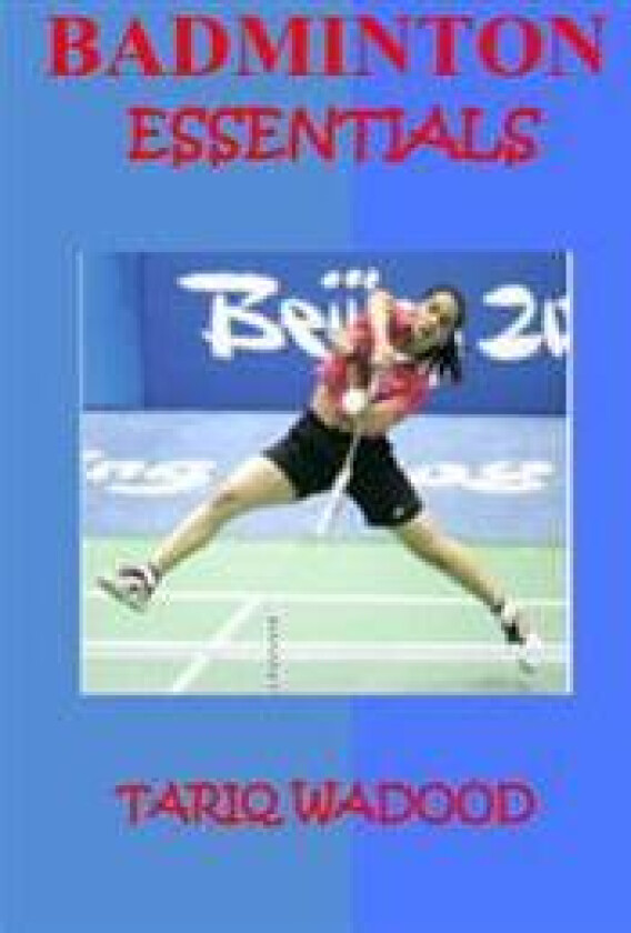 Badminton Essentials