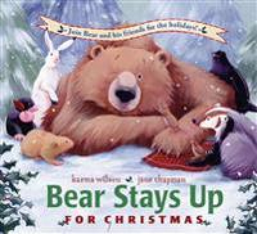 Bear Stays Up for Christmas