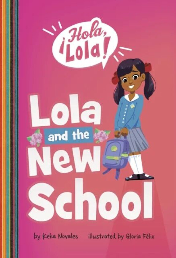 Lola and the New School av Keka Novales
