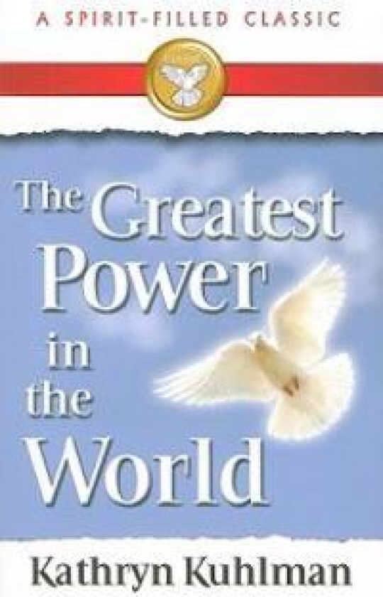 The Greatest Power in the World