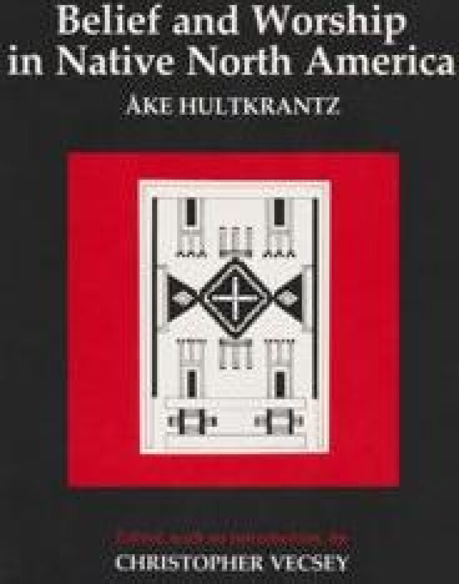 Belief and Worship in Native North America