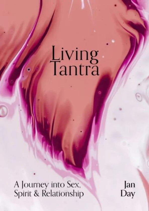 Living Tantra av Jan Day