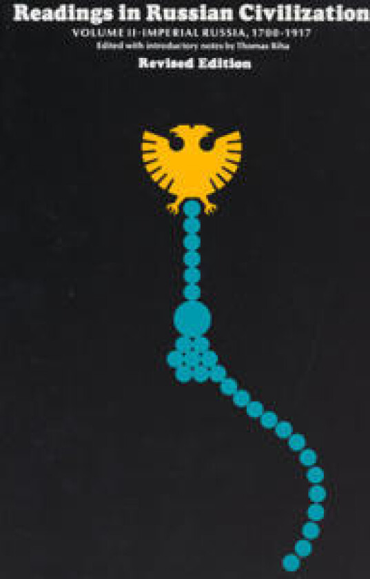 Readings in Russian Civilization Volume II