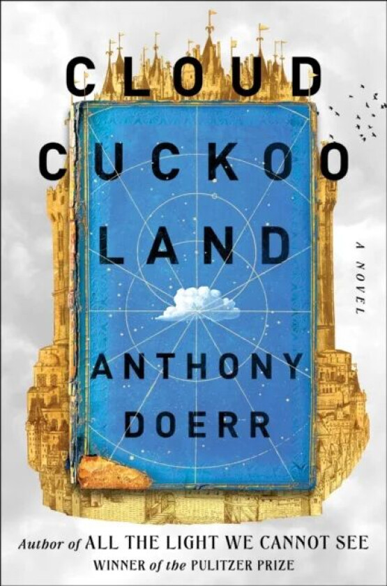 Cloud Cuckoo Land av Anthony Doerr