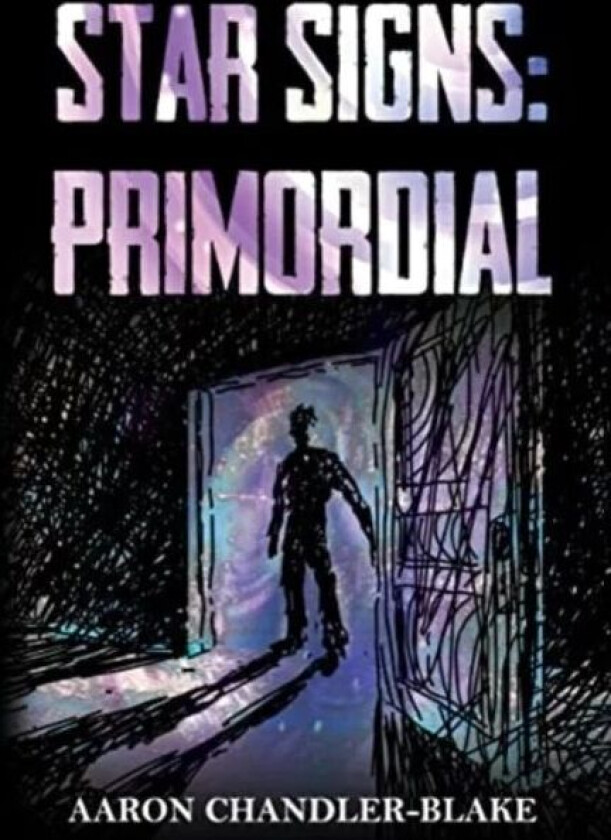 Star Signs: Primordial av Aaron Chandler-Blake