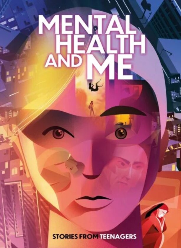 Mental Health and Me av Andy Glynne