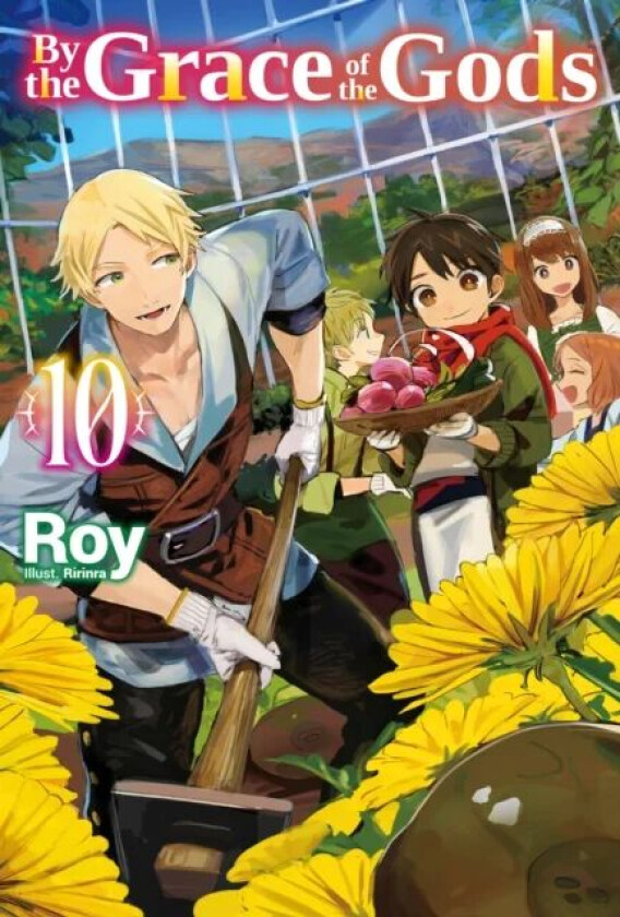 By the Grace of the Gods: Volume 10 av Roy