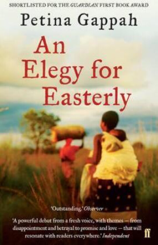 An Elegy for Easterly av Petina Gappah