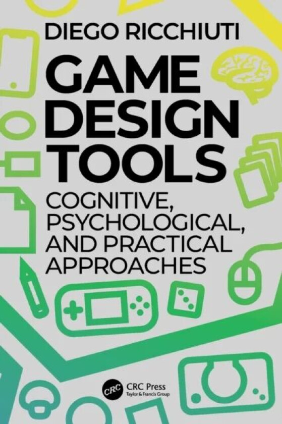 Game Design Tools av Diego Ricchiuti
