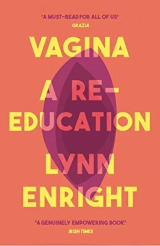 Vagina av Lynn Enright