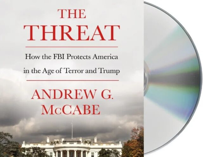 The Threat av Andrew G. McCabe