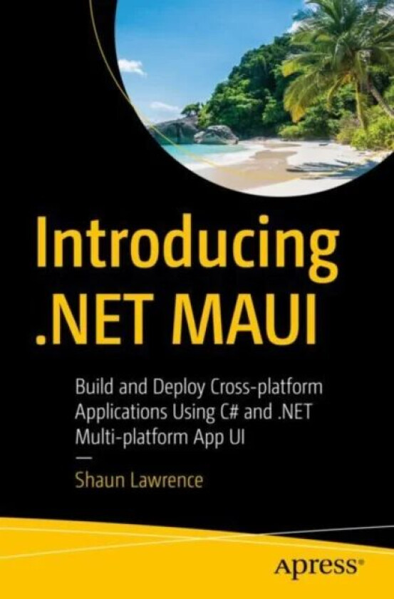 Introducing .NET MAUI av Shaun Lawrence