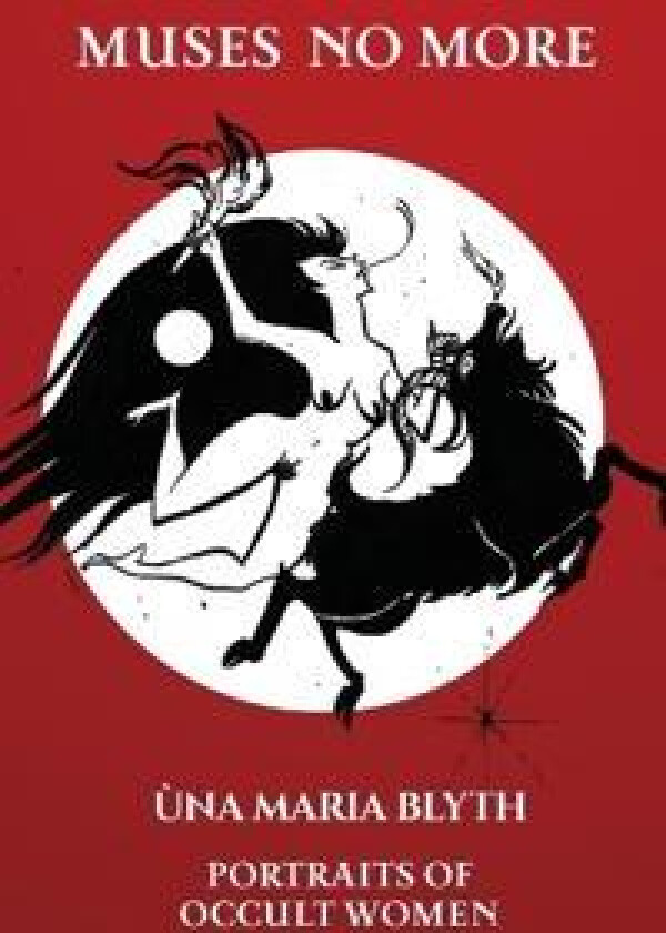 Muses No More - Portraits of Occult Women - Paperback