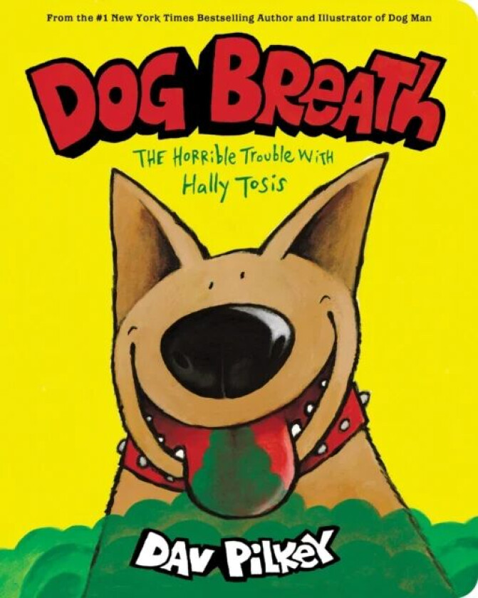 Dog Breath (BB) av Dav Pilkey