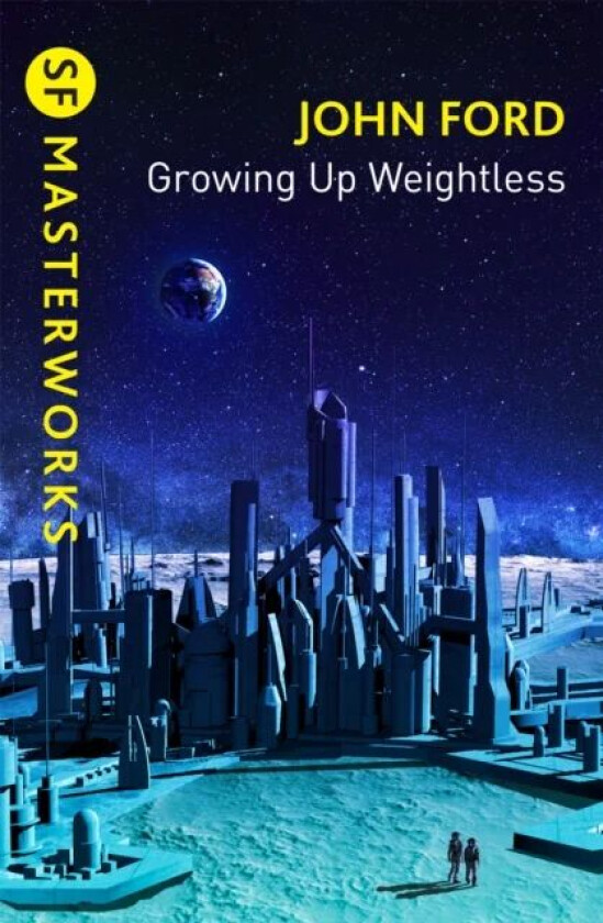 Growing Up Weightless av John M. Ford